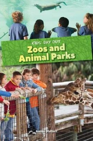Cover of Zoos and Animal Parks