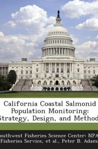 Cover of California Coastal Salmonid Population Monitoring