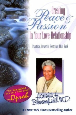 Cover of Creating Peace and Passion in Your Love Relationship