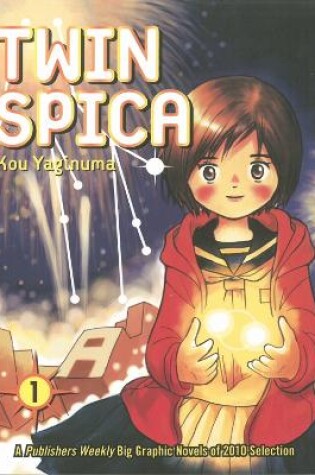 Cover of Twin Spica Volume 1