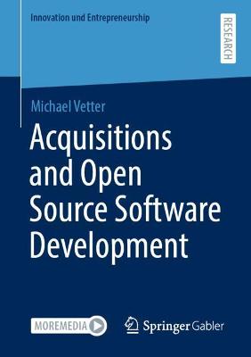 Book cover for Acquisitions and Open Source Software Development