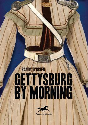 Cover of Gettysburg by Morning