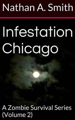 Cover of Infestation Chicago