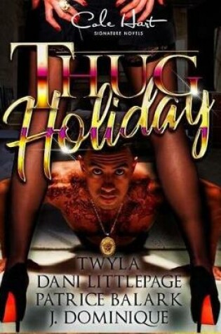 Cover of Thug Holiday (Thanksgiving Edition)
