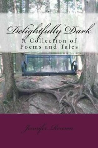 Cover of Delightfully Dark