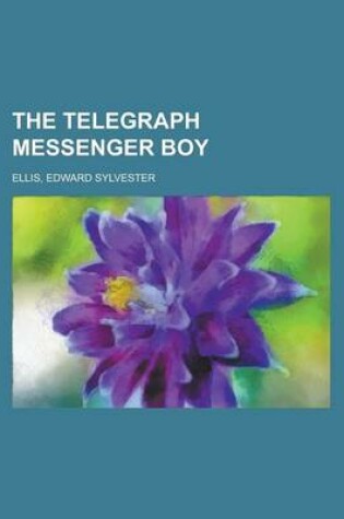 Cover of The Telegraph Messenger Boy