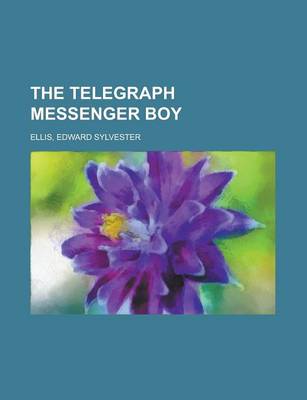 Book cover for The Telegraph Messenger Boy