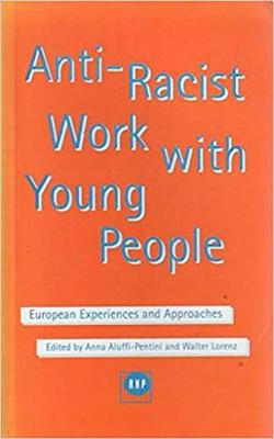 Cover of Anti-racist Work with Young People