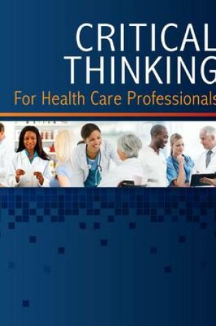 Cover of Learning Lab for Critical Thinking for Health Care Professionals Printed Access Code 1 Year