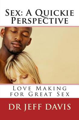 Book cover for Sex; A Quickie Perspective