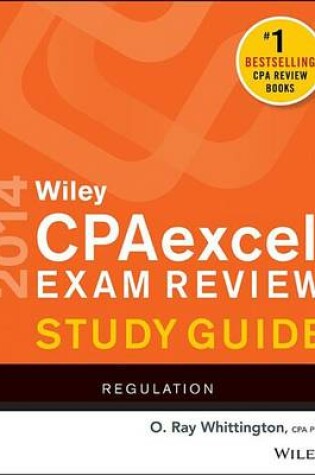 Cover of Wiley Cpaexcel Exam Review 2014 Study Guide, Regulation