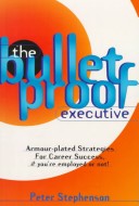 Book cover for The Bulletproof Executive