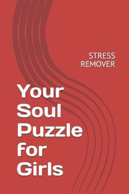 Book cover for Your Soul Puzzle for Girls