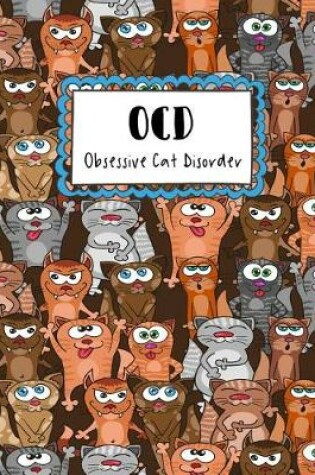 Cover of OCD Obsessive Cat Disorder