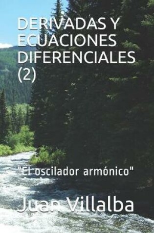 Cover of Derivadas Y Ecuaciones Diferenciales (2)