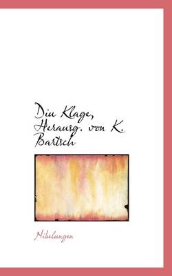 Book cover for Diu Klage, Herausg. Von K. Bartsch