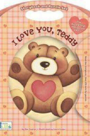 Cover of I Love You, Teddy