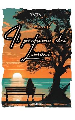 Book cover for Il profumo dei Limoni