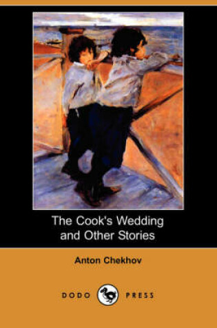 Cover of The Cook's Wedding and Other Stories (Dodo Press)