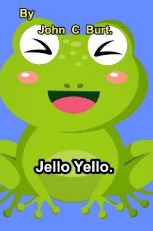 Cover of Jello Yello.