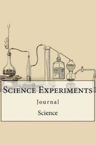 Cover of Science Experiments Journal