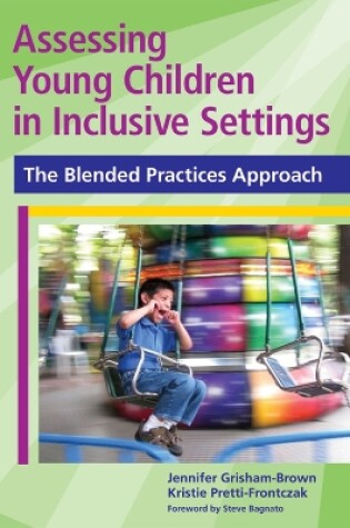 Cover of Assessing Young Children in Inclusive Settings