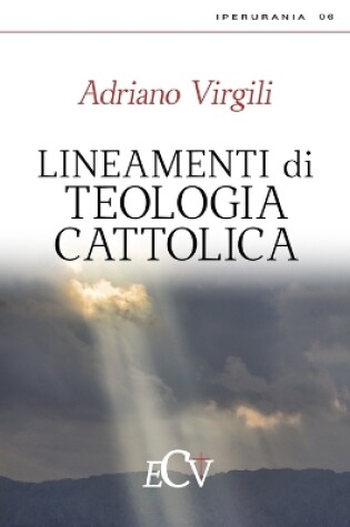 Cover of Lineamenti di Teologia Cattolica