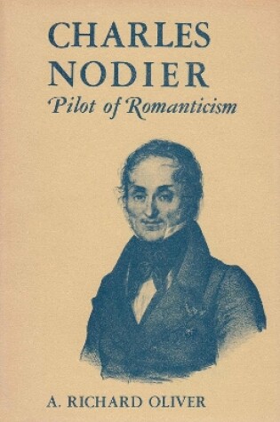 Cover of Charles Nodier Pilot of Romanticism