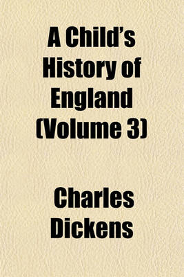 Book cover for A Child's History of England (Volume 3)