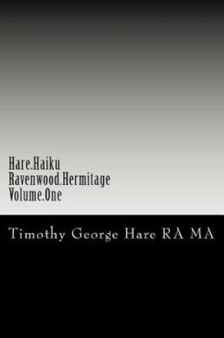 Cover of Hare Haiku - Ravenwood Hermitage - Volume One