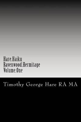 Book cover for Hare Haiku - Ravenwood Hermitage - Volume One