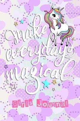 Book cover for Make Everyday Magical Girls Journal