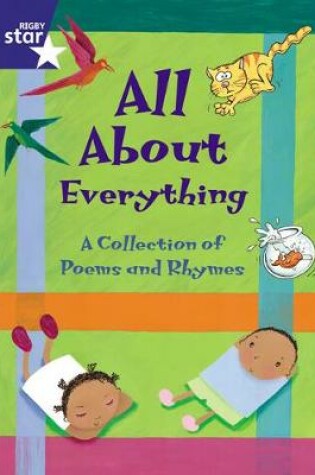 Cover of Rigby Star Shared Fiction Shared Reading Pack - All About Everything -FWK