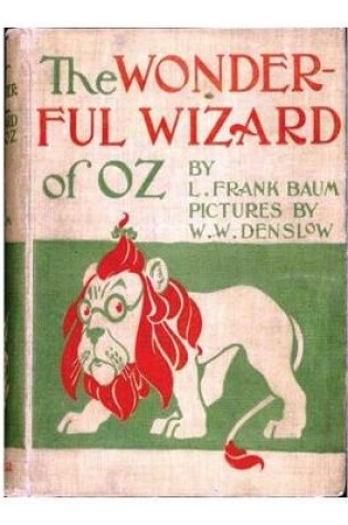 Cover of The wonderful wizard of Oz. By