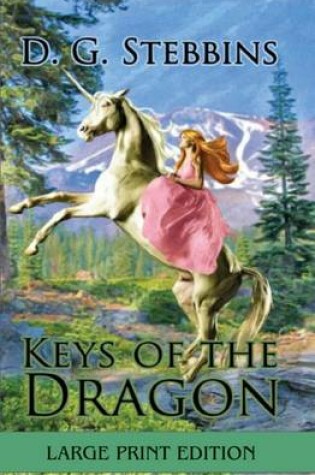 Cover of Keys of the Dragon Large Print Edition