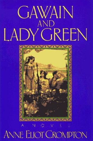 Cover of Gawain and Lady Green