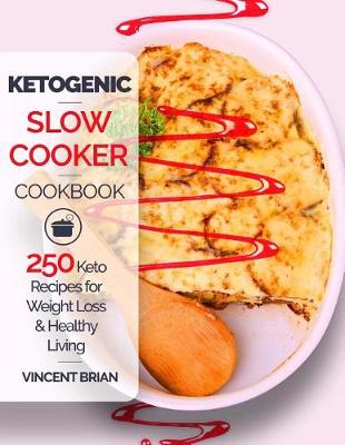 Book cover for Ketogenic Slow Cooker Cookbook