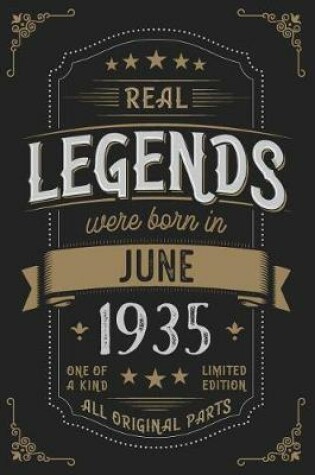 Cover of Real Legends were born in June 1935