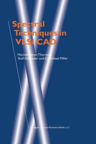 Cover of Spectral Techniques in VLSI CAD