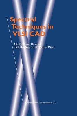 Book cover for Spectral Techniques in VLSI CAD