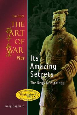 Book cover for Sun Tzu's The Art of War Plus Its Amazing Secrets