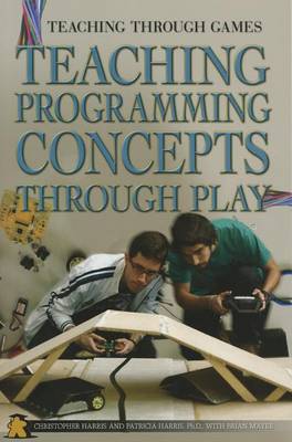 Book cover for Teaching Programming Concepts Through Play