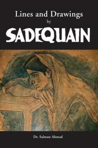 Cover of Lines and Drawings by SADEQUAIN