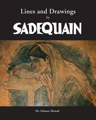 Book cover for Lines and Drawings by SADEQUAIN