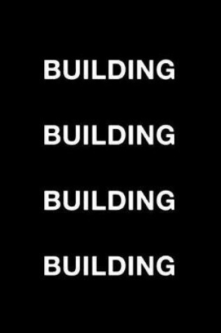 Cover of Building Building Building Building