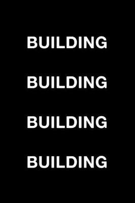 Book cover for Building Building Building Building