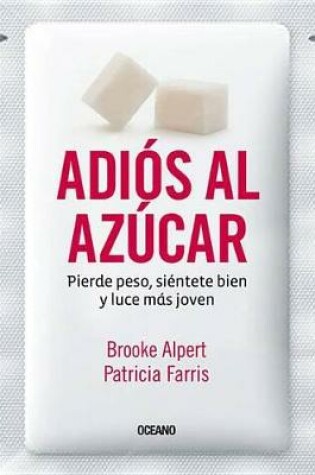 Cover of Adiós Al Azúcar