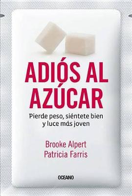 Book cover for Adiós Al Azúcar