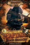 Book cover for Captain Black Shadow
