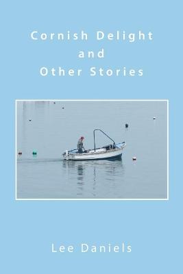 Book cover for Cornish Delight and Other Stories